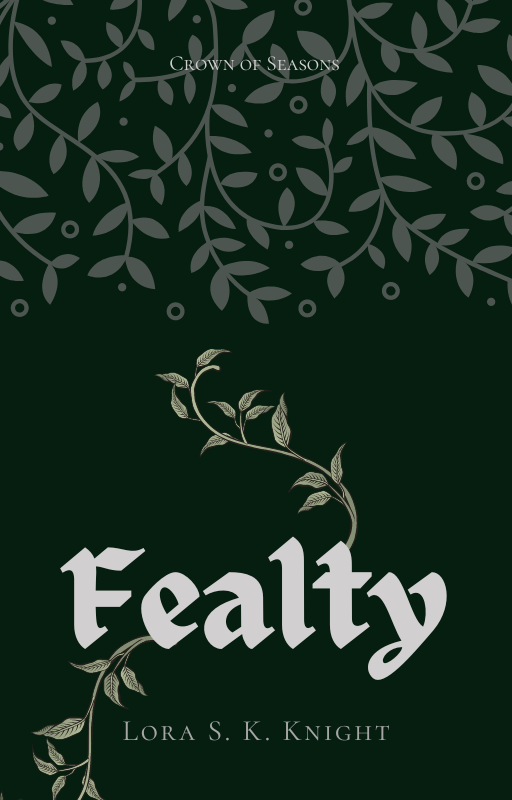 Fealty, a prequel novel